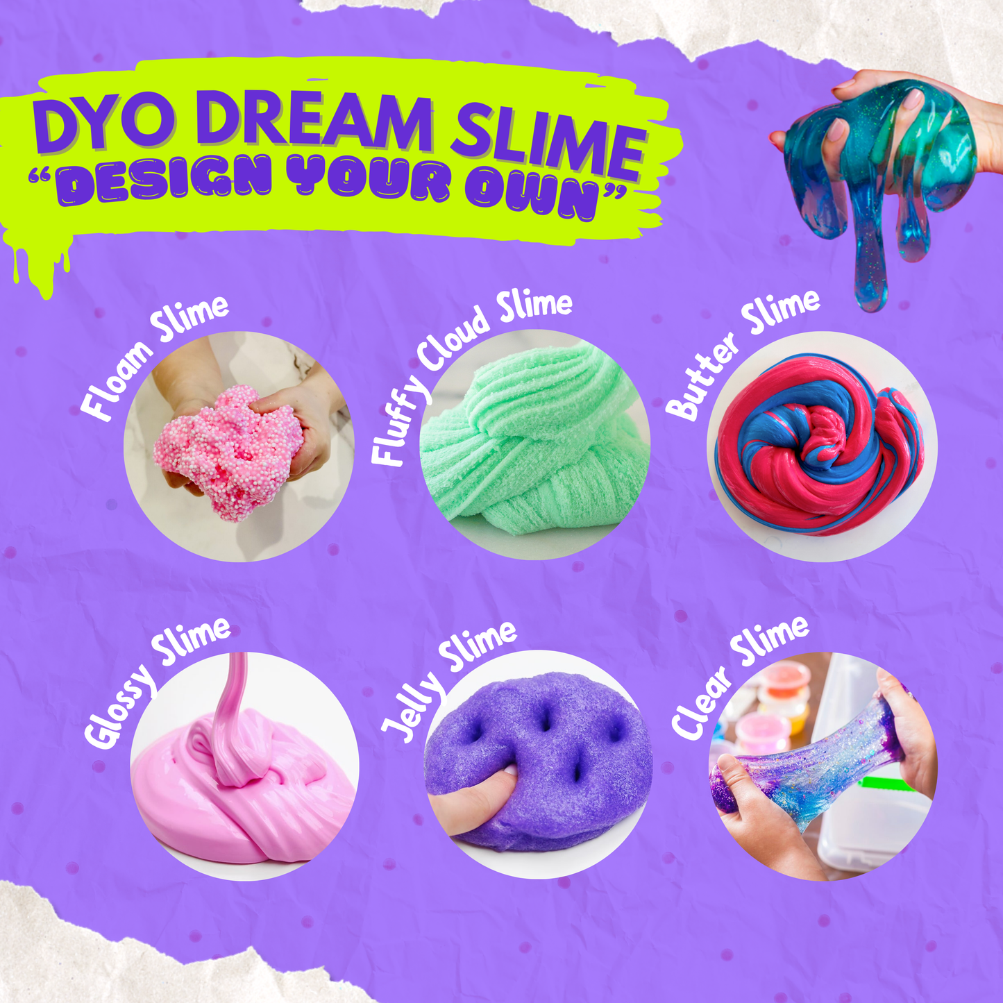 Design Your Own Dream Slime Experience