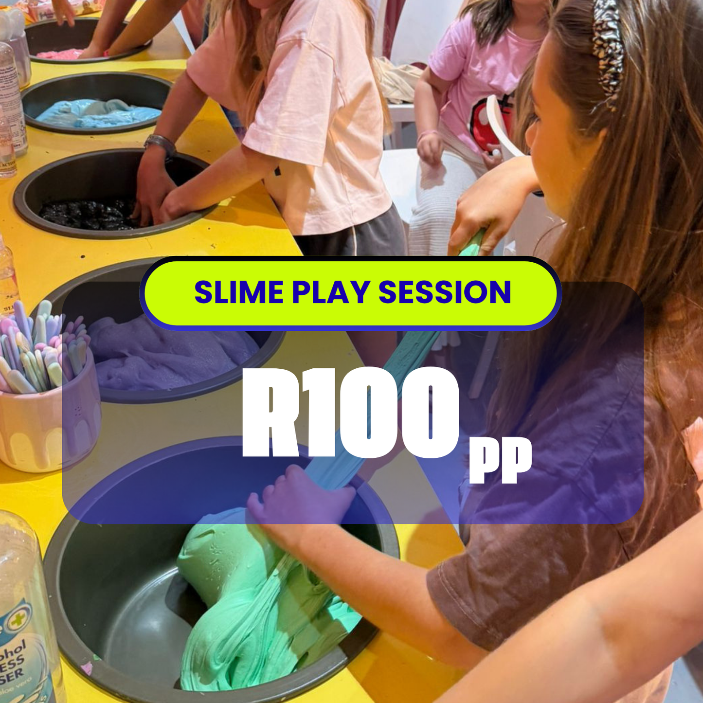 Slime Play Session